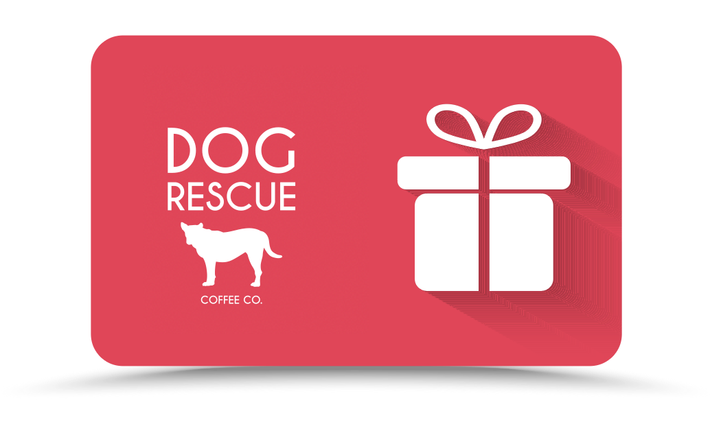 Dog Rescue Coffee Company Gift Card